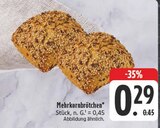 Mehrkornbrötchen Angebote bei EDEKA Plauen für 0,29 €