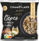 Cèpes et sauce au vin doux surgelés - CHAMPILAND en promo chez Intermarché Express Cèpes et sauce au vin doux surgelés - CHAMPILAND dans le catalogue Intermarché Express