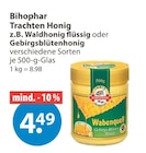 Trachten Honig Waldhonig flüssig oder Gebirgsblütenhonig im V-Markt Prospekt Trachten Honig Waldhonig flüssig oder Gebirgsblütenhonig von Bihophar im aktuellen V-Markt Prospekt für 4,49 €