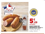 Promo Saucisse de Morteau IGP à 5,29 € dans le catalogue U Express à Houdemont