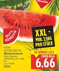 Wassermelone von GUT&GÜNSTIG für 6,66 € bei E center im Angebot Wassermelone von GUT&GÜNSTIG im aktuellen E center Prospekt