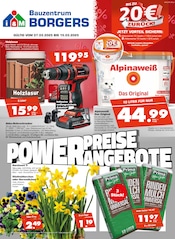 Aktueller Bauzentrum Borgers Baumarkt Prospekt in Kalkar und Umgebung, "POWER-PREISE-ANGEBOTE" mit 4 Seiten, 07.03.2025 - 15.03.2025