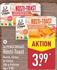 Rösti-Toast im ALDI Nord Prospekt Rösti-Toast von Alpenschmaus im aktuellen ALDI Nord Prospekt für 3,99 €
