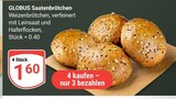 Aktuelle Wecker Angebote bei GLOBUS in Saarbrücken Aktuelles Saatenbrötchen Angebot bei GLOBUS in Saarbrücken ab 1,60 €