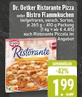 Aktuelles Ristorante Pizza oder Bistro Flammkuchen Angebot bei E center in Bielefeld ab 1,99 €