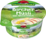 EDEKA Karlsfeld - Bircher Müsli Angebot im Prospekt Bircher Müsli bei EDEKA im Karlsfeld Prospekt für