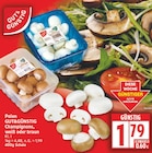 Champignons weiß von Gut&Günstig für 1,79 € bei EDEKA im Angebot Champignons weiß von Gut&Günstig im aktuellen EDEKA Prospekt