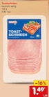 Toastschinken im Angebot bei Netto Marken-Discount in Wuppertal Toastschinken Angebote bei Netto Marken-Discount Wuppertal für 1,49 €