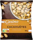 CACAHUÈTES GRILLÉES & SALÉES - CASINO dans le catalogue Petit Casino