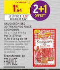 Saucisson sec 30 tranches fines - Cochonou dans le catalogue Intermarché Hyper