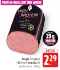 EDEKA - High Protein Hähnchensalami Angebot im Prospekt High Protein Hähnchensalami bei EDEKA im Prospekt "" für 2,29 €