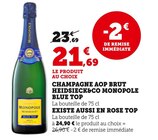 Champagne AOP Brut Blue Top - Heidsieck&Co Monopole en promo chez Bi1 La Roche-sur-Foron à 21,69 €