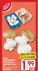 Champignons, weiß von GUT&GÜNSTIG im aktuellen EDEKA Prospekt