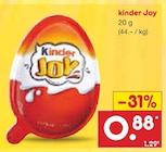 Joy von Kinder für 0,88 € bei Netto Marken-Discount im Angebot Joy von Kinder im aktuellen Netto Marken-Discount Prospekt
