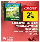 Haricot Vert Extra-Fin Précuit à la Vapeur - Bonduelle en promo chez Supeco Haricot Vert Extra-Fin Précuit à la Vapeur - Bonduelle dans le catalogue Supeco