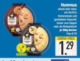 Hummus pikant im EDEKA Prospekt Hummus pikant von S-BUDGET im aktuellen EDEKA Prospekt für 1,29 €