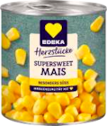 Herzstücke Supersweet Mais im Angebot bei EDEKA in Hamburg Herzstücke Supersweet Mais Angebote von Edeka bei EDEKA Hamburg für 0,99 €