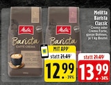 Barista Classic Crema im Angebot bei EDEKA in Rheine Barista Classic Crema Angebote von Melitta bei EDEKA Rheine für 12,99 €