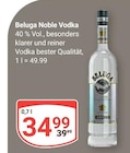 Noble Vodka im Angebot bei GLOBUS in Kerpen Noble Vodka Angebote von Beluga bei GLOBUS Kerpen für 34,99 €