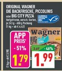 Die Backfrische, Piccolinis im Angebot bei Marktkauf in Hemer Die Backfrische, Piccolinis Angebote von Original Wagner bei Marktkauf Hemer für 1,79 €