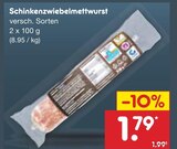 Aktuelle Zwiebelmettwurst Angebote bei Netto Marken-Discount in Stuttgart Aktuelles Schinkenzwiebelmettwurst Angebot bei Netto Marken-Discount in Stuttgart ab 1,79 €