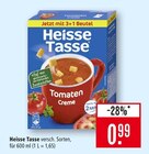 Tomaten Creme Angebote von Heisse Tasse bei Marktkauf Leonberg für 0,99 €