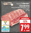 EDEKA Solingen - Schweinerückenbraten Angebot im Prospekt Schweinerückenbraten bei EDEKA im Solingen Prospekt für 7,99 €