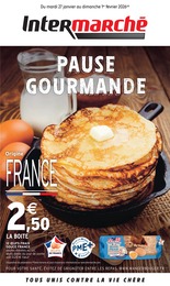 Catalogue Intermarché Express à Mont-de-Lans: «PAUSE GOURMANDE» , pages, du 27/01/2026 au 01/02/2026 Prospectus Intermarché Express à Mont-de-Lans: «PAUSE GOURMANDE» , pages, du 27/01/2026 au 01/02/2026