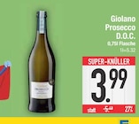 Prosecco D.O.C. im EDEKA Prospekt Prosecco D.O.C. von Giolano im aktuellen EDEKA Prospekt für 3,99 €