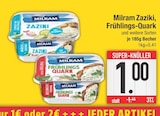 Zaziki von Milram im aktuellen EDEKA Prospekt für 1,00 €