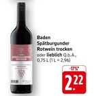 Baden Spätburgunder Rotwein trocken Angebote bei EDEKA Baden-Baden für 2,22 €