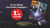 Et un album d’activités magique ! à Super U dans Saint-Caprais-de-Blaye Et un album d’activités magique ! à Super U dans Saint-Caprais-de-Blaye