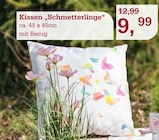 Aktuelles Kissen 'Schmetterlinge' Angebot bei Garten-Center Nordharz GmbH & Co. KG in Braunschweig ab 9,99 €