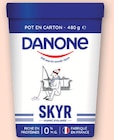 Promo -60% de remise immédiate sur le 2ème produit identique sur la gamme skyr Danone à  dans le catalogue Super U à Salins-les-Thermes