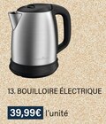 BOUILLOIRE ÉLECTRIQUE en promo chez Monoprix Grenoble à 39,99 €