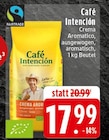 Crema Aromatico Angebote von Café Intención bei EDEKA Schwerte für 17,99 €