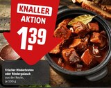 Frischer Rinderbraten oder Rindergulasch im Angebot bei REWE in Gelsenkirchen Frischer Rinderbraten oder Rindergulasch Angebote bei REWE Gelsenkirchen für 1,39 €