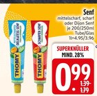 Senf im EDEKA Prospekt mittelscharf, scharf oder Dijon Senf von Thomy im aktuellen EDEKA Prospekt für 0,99 €