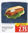 Backfischbrötchen für 2,75 € bei E center im Angebot Backfischbrötchen im aktuellen E center Prospekt