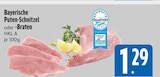 Aktuelles Bayerische Puten-Schnitzel Angebot bei E xpress in Augsburg ab 1,29 €