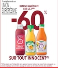 Intermarché Saint-Pons-de-Thomières - Promo -60% remise immédiate sur le 2ème sur tout Innocent Promo -60% remise immédiate sur le 2ème sur tout Innocent à dans le catalogue Intermarché à Saint-Pons-de-Thomières