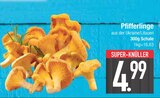 Pfifferlinge im EDEKA Prospekt Pfifferlinge von im aktuellen EDEKA Prospekt für 4,99 €
