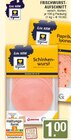 Schinkenwurst Angebote von EDEKA Regional bei EDEKA Haltern am See für 1,00 €