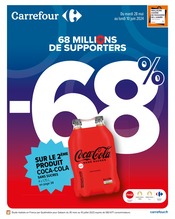 Catalogue Supermarchés Carrefour en cours à Vallant-Saint-Georges et alentours, "68 millions de supporters", 54 pages, 28/05/2024 - 10/06/2024