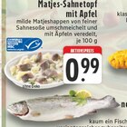 Matjes-Sahnetopf mit Apfel im Angebot bei E center in Koblenz Matjes-Sahnetopf mit Apfel Angebote bei E center Koblenz für 0,99 €