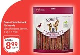 Fleischsnack für Hunde im Angebot bei GLOBUS in Krefeld Fleischsnack für Hunde Angebote von Dokas bei GLOBUS Krefeld für 8,99 €