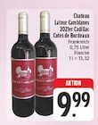 E center Veitshöchheim - Chateau Latour Camblanes 2021er Cadillac Cotes de Bordeaux Angebot im Prospekt Chateau Latour Camblanes 2021er Cadillac Cotes de Bordeaux bei E center im Veitshöchheim Prospekt für 9,99 €