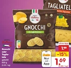 Gnocchi oder Tagliatelle bei Netto Marken-Discount im Weiterstadt Prospekt für 1,69 €