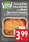 Aktuelle Garnelen Angebote bei EDEKA in Essen Aktuelles Gyrosauflauf Angebot bei EDEKA in Essen ab 3,99 €