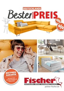Aktueller Polstermöbel Fischer Prospekt (Neuötting) Polstermöbel Fischer Prospekt "DEUTSCHLANDS BESTER FISCHER PREIS" mit  Seiten (Neuötting)